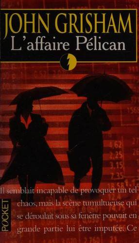 Couverture du livre L'affaire Pélican de John Grisham