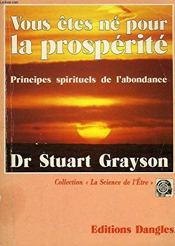 Couverture du livre Vous êtes né pour la prospérité de Stuart Grayson