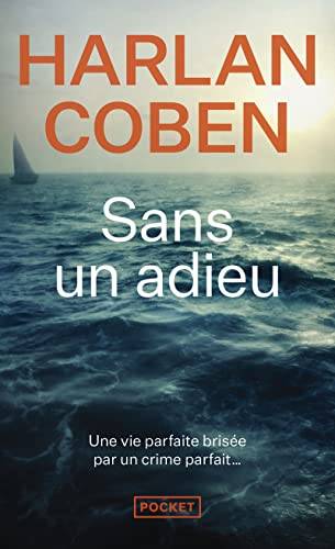 Couverture du livre Sans un adieu de Harlan Coben