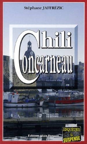 Couverture du livre Chili Concarneau de Stéphane Jaffrézic