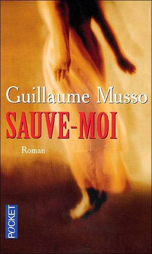 Couverture du livre Sauve-moi de Guillaume Musso