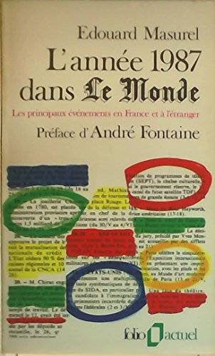 Couverture du livre L'année 1987 dans Le Monde de Édouard Masurel