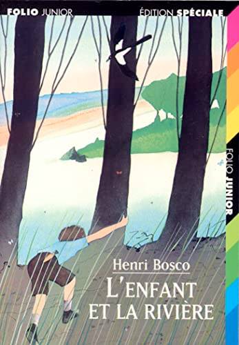 Couverture du livre L'enfant et la rivière de Henri Bosco