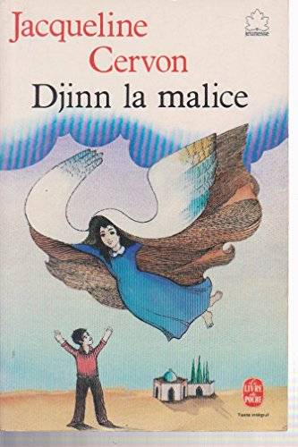 Couverture du livre Djinn la malice de Jacqueline Cervon