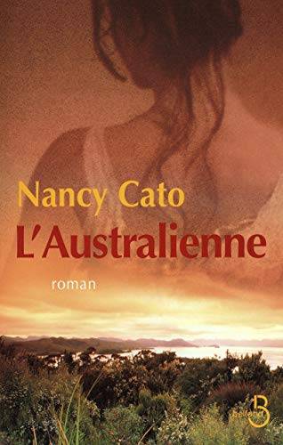 Couverture du livre L'Australienne de Nancy Cato