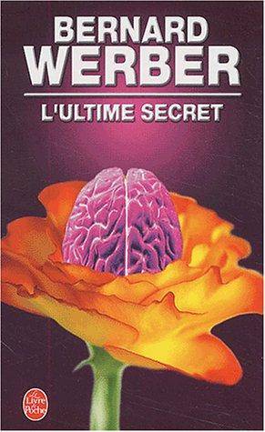 Couverture du livre L Ultime Secret de Bernard Werber
