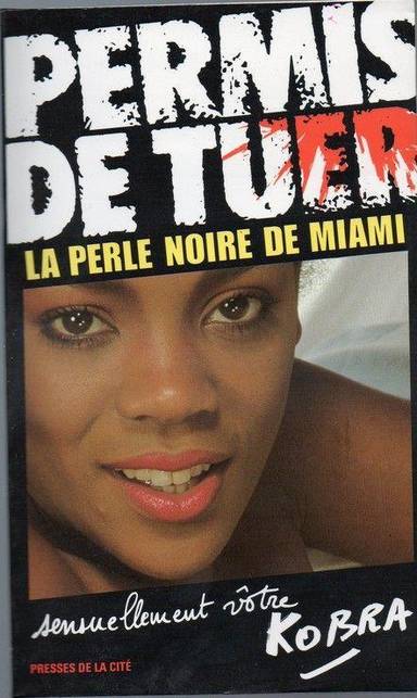 Couverture du livre La Perle noire de Miami de Kobra