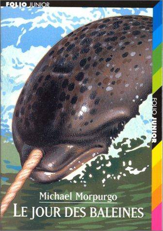 Couverture du livre Le jour des baleines de Michael Morpurgo