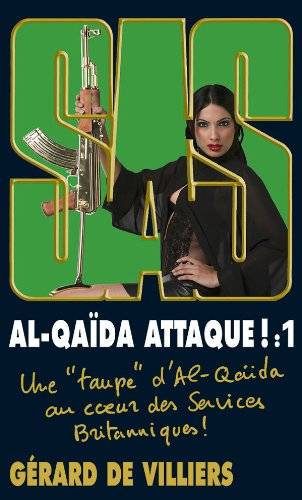 Couverture du livre Al-Qaida attaque ! de Gérard de Villiers