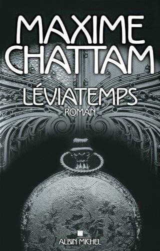 Couverture du livre Léviatemps de Maxime Chattam