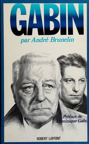 Couverture du livre Gabin de André Brunelin