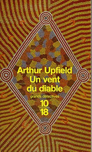 Couverture du livre Un vent du diable de Arthur Upfield