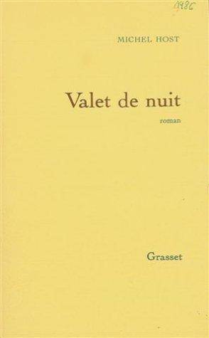 Couverture du livre Valet de nuit de Michel Host