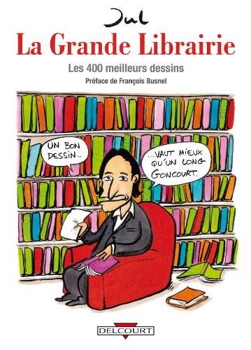 Couverture du livre La Grande Librairie de Jul