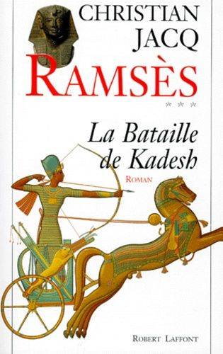Couverture du livre La bataille de Kadesh de Christian Jacq