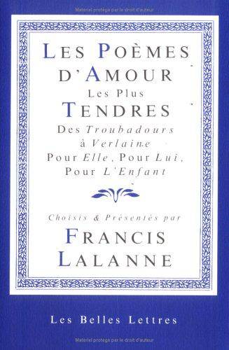 Couverture du livre Les poèmes d'amour les plus tendres de Francis Lalanne