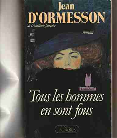 Couverture d'un livre de Jean d' Ormesson