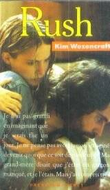 Couverture du livre Rush de Kim Wozencraft