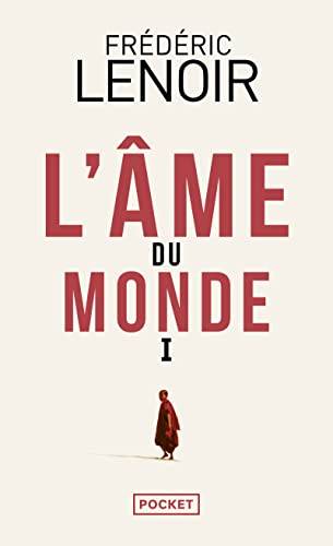 Couverture du livre L'âme du monde de Frédéric Lenoir