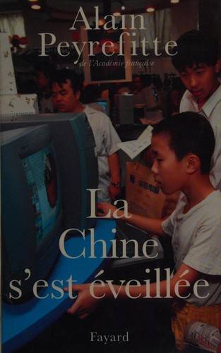 Couverture du livre La Chine s'est éveillée de Alain Peyrefitte