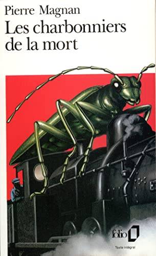 Couverture du livre Les charbonniers de la mort de Pierre Magnan
