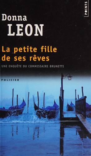 Couverture du livre La petite fille de ses rêves de Donna Leon