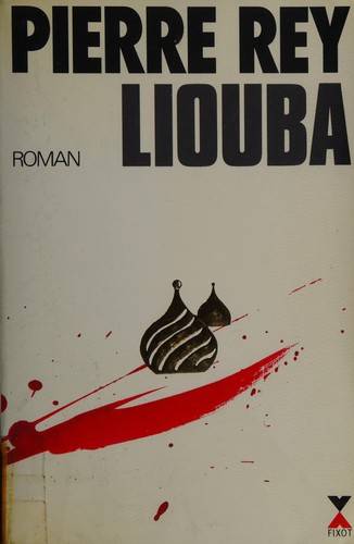 Couverture du livre Liouba de Pierre Rey